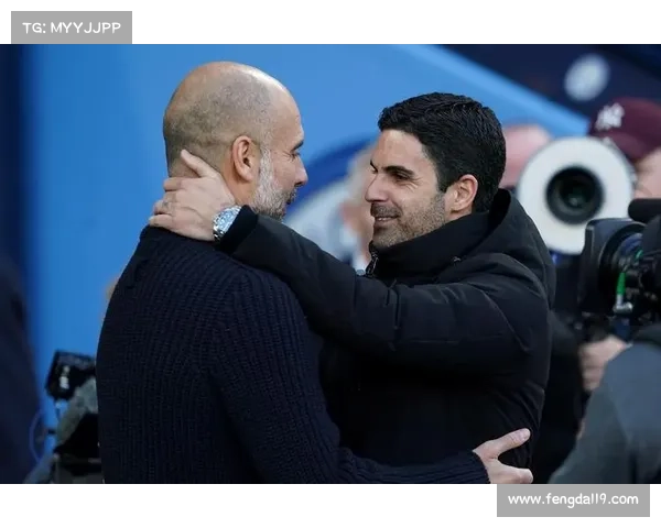 从师徒到对手浅析阿尔特塔与瓜迪奥拉之间的微妙关系